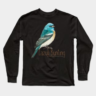 Bird - Lazuli Bunting - birdwatching Long Sleeve T-Shirt